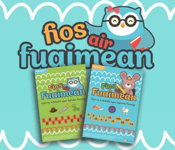 Fios air Fuaimean Fonaigs don bhun-sgoil – leasaich briathrachas, labhairt agus èisteachd
