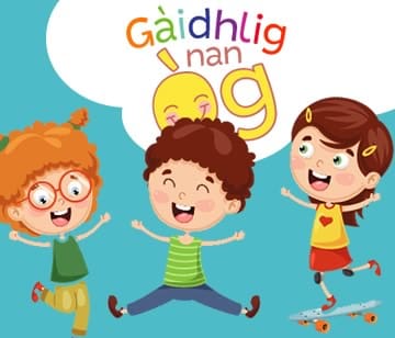Gaelic in the home and early years settings in a functional yet fun way
