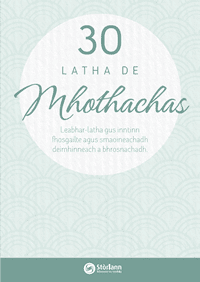 30 Latha de Mhothachas