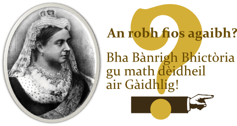 queen-victoria-gaelic2 Queen Victoria Gaelic